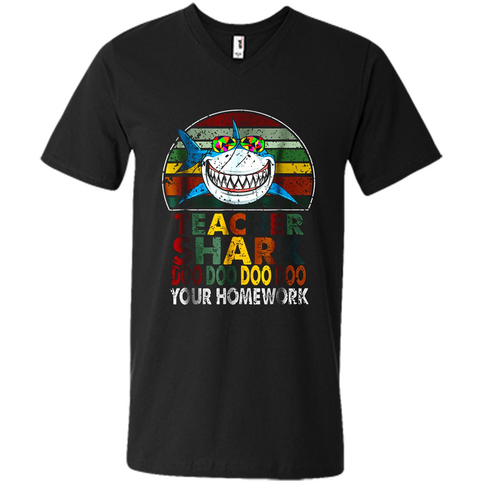 Teacher Shark Doo Doo Doo Your Homework Funny shirt Ladies' Boyfriend