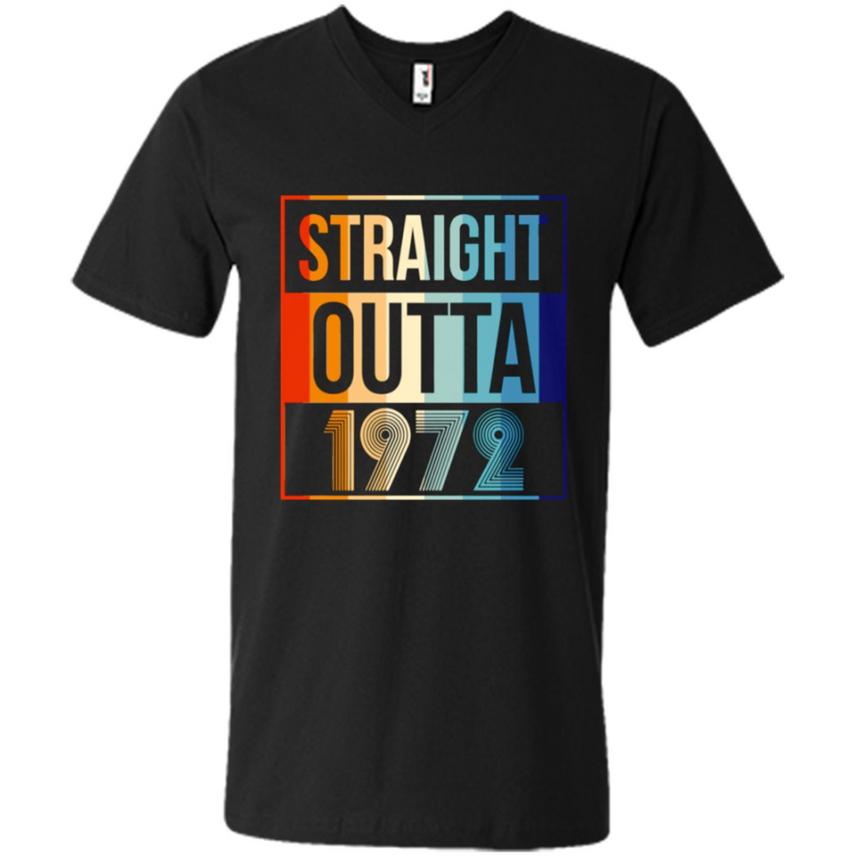 Retro Straight Outta 1972 46 Years Old - Men's V-Neck