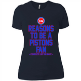 Reasons to be a Detroit Pistons Fan Complete List on Back - Ladies' Boyfriend T-Shirt