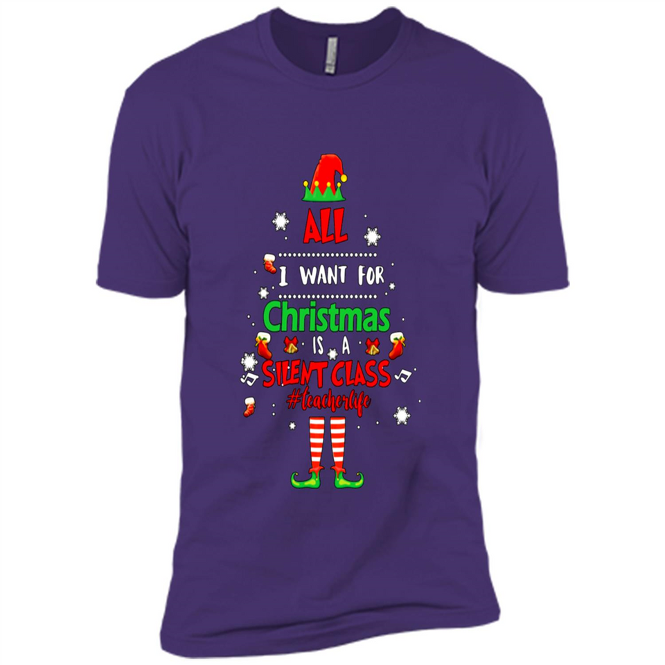 Teacher Sweashirt - All I Want For Christmas is Silent Class