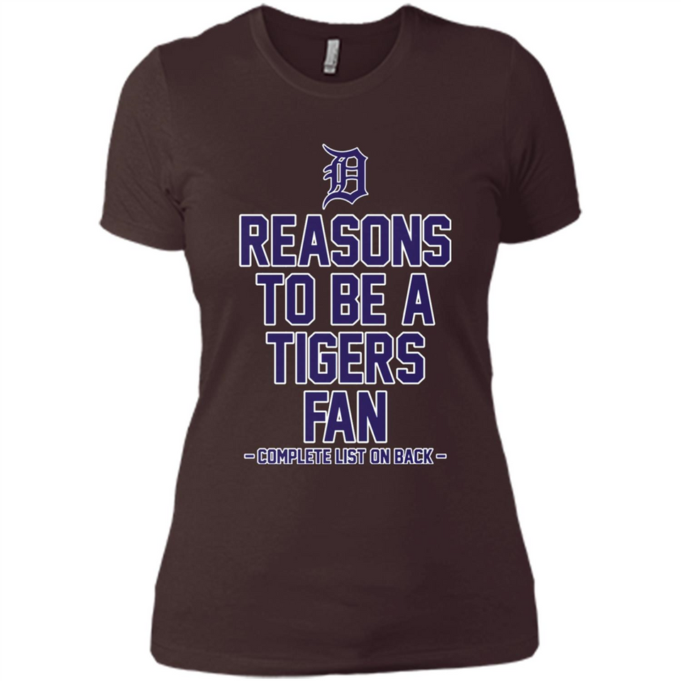Reasons to be a Detroit Tigers Fan Complete List on Back - Ladies' Boyfriend T-Shirt