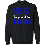 2018 The Year of the underdog tee - Sweatshirt