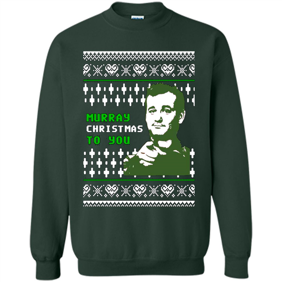 Murray Christmas to you ugly sweatshirt PINGPONG