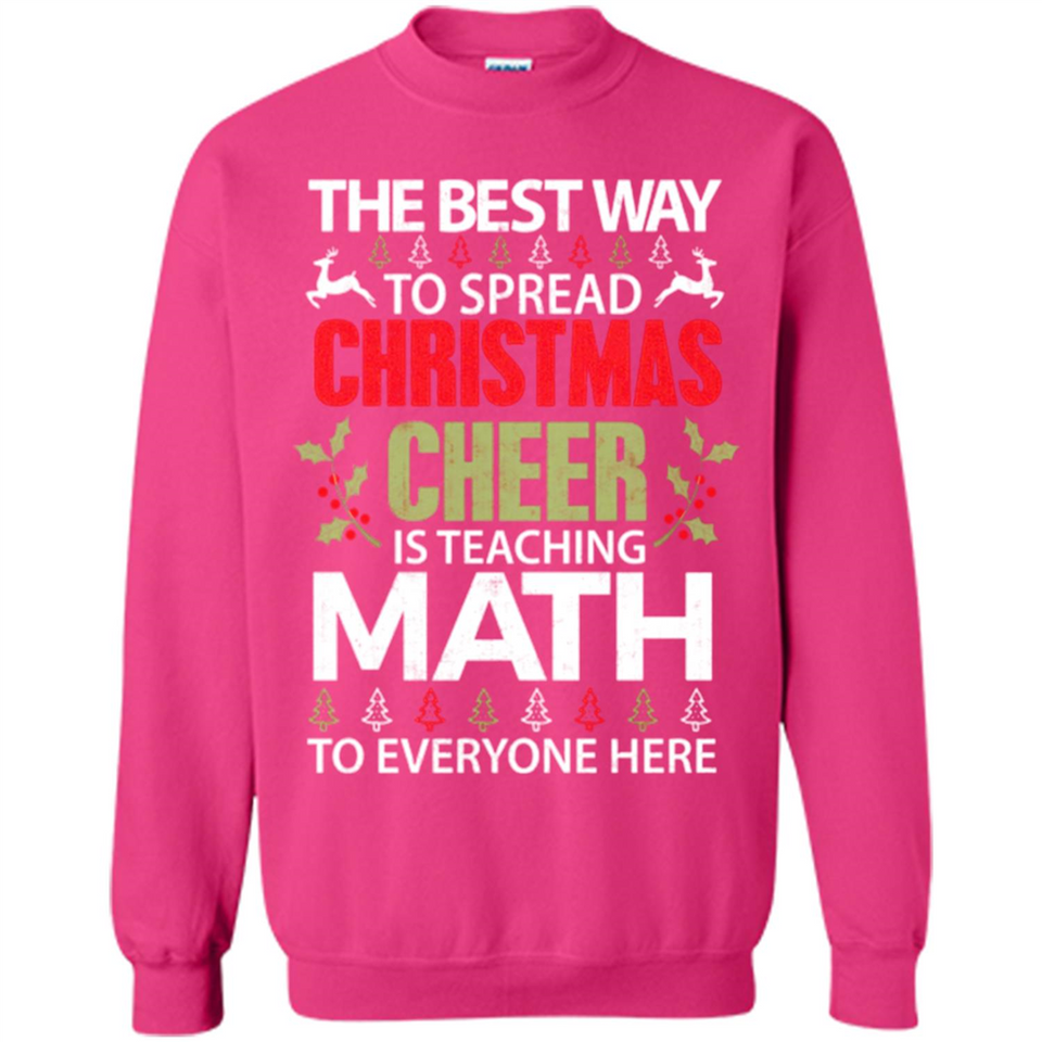 Math Teacher Christmas Shirt Christmas Cheer - Sweatshirt