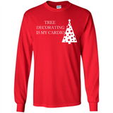 Tree Decorating Is My Cardio Funny Christmas Holiday