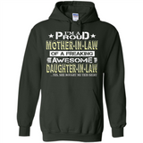 I'm A Proud Mother In Law Of A Freaking Awesome Daughter - Hoodie