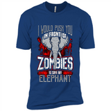 I Would Push You In Front Of Zombies To Save My Elephant