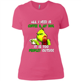 The Grinch - All I Need Is Coffee & My Dog It Is Too Peopley Outside