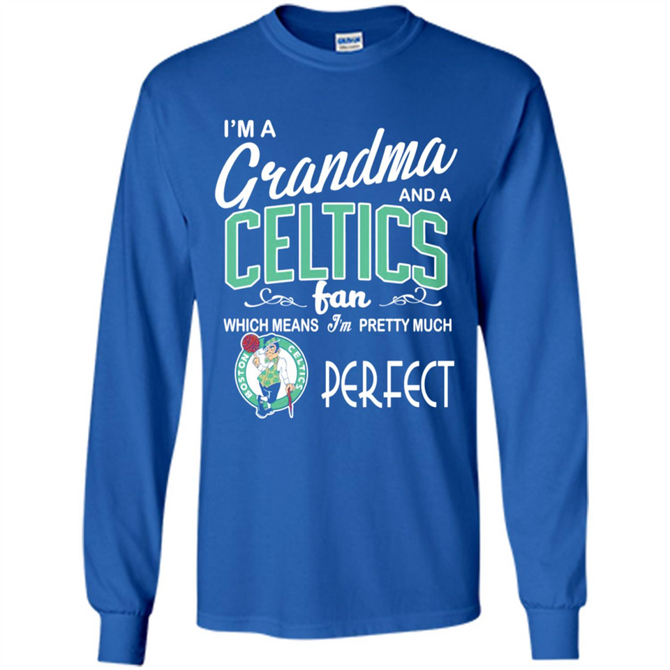 I'M A Grandma And A Boston Celtics Fans