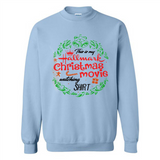 This is My Hallmark-Christmas Movies Watching Sporty T-Shirt - Sweatshirt