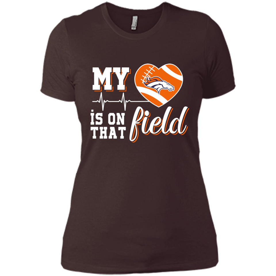 Denver Broncos Football My Heart is on that Field - Ladies' Boyfriend T-Shirt