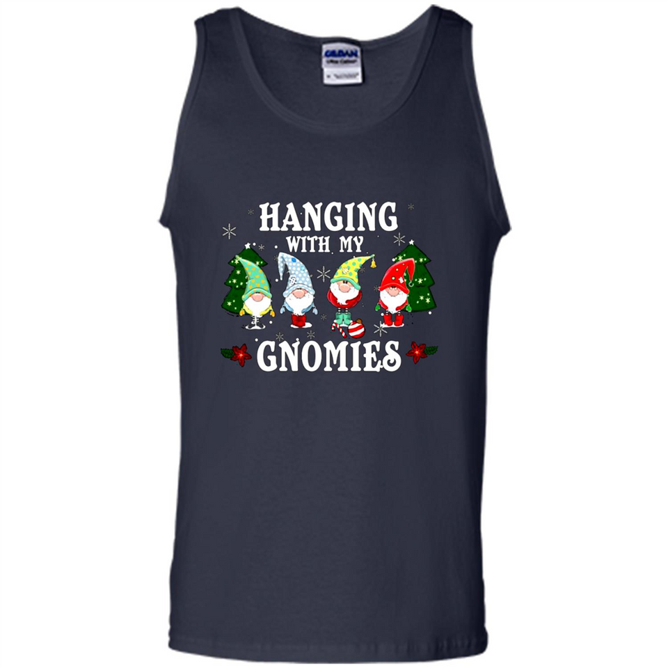 Christmas Garden Gnome Hanging With My Gnomies Shirt Sweater - Tank Top