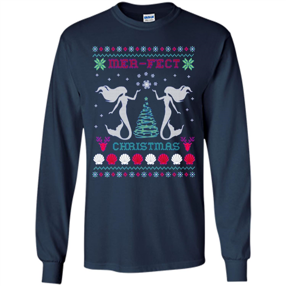 Mermaid Mer-Fect Ugly Christmas Sweater - Long Sleeve T-Shirt