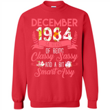 December 1984 34 Years Of Being Classy Sassy - Sweatshirt