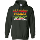 Pajamas, Eggnog and Christmas Movies Count Me In - Hoodie