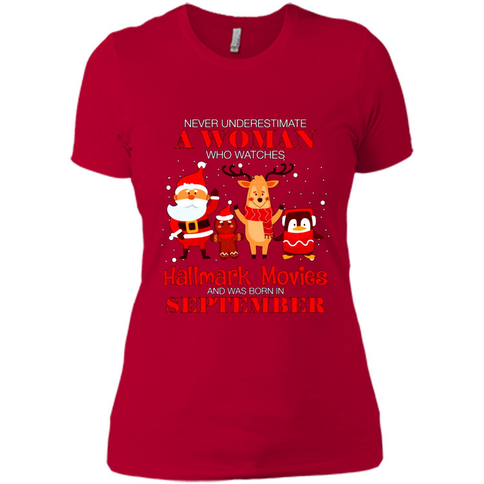Never Underestimate A September Woman Watches Hallmark Movies Sweatshirt PINGPONG