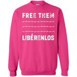 Peaceful Communities- Free Them Liberenlos Shirt PINGPONG - Sweatshirt