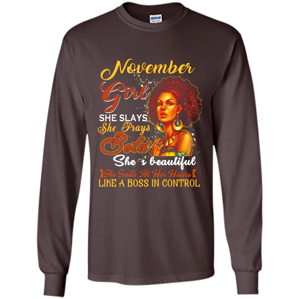 November Girl She Slays She Prays Beautiful Birthday PINGPONG