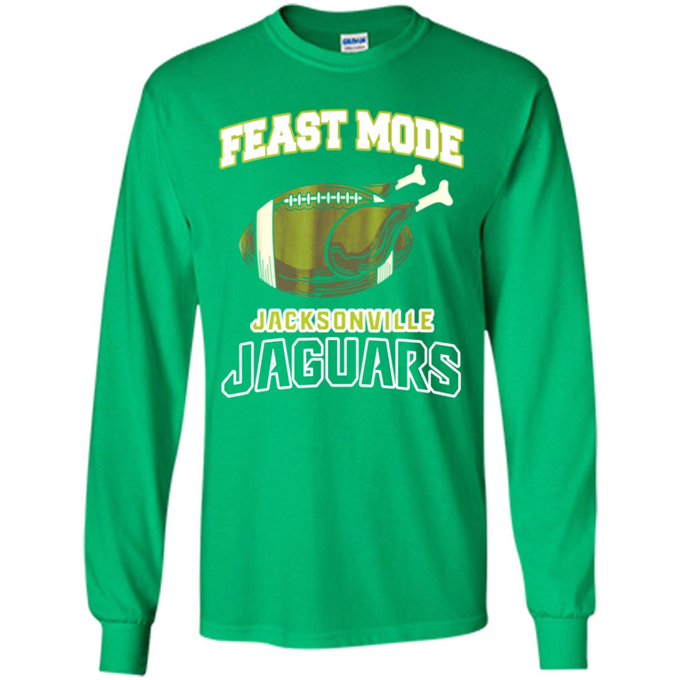 Feast Mode Jaguars Shirt - Jacksonville Turkey Thanksgiving