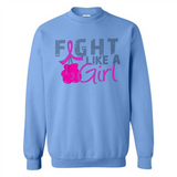 Fight Like A Girl Breast Cancer Awareness - Sweatshirt