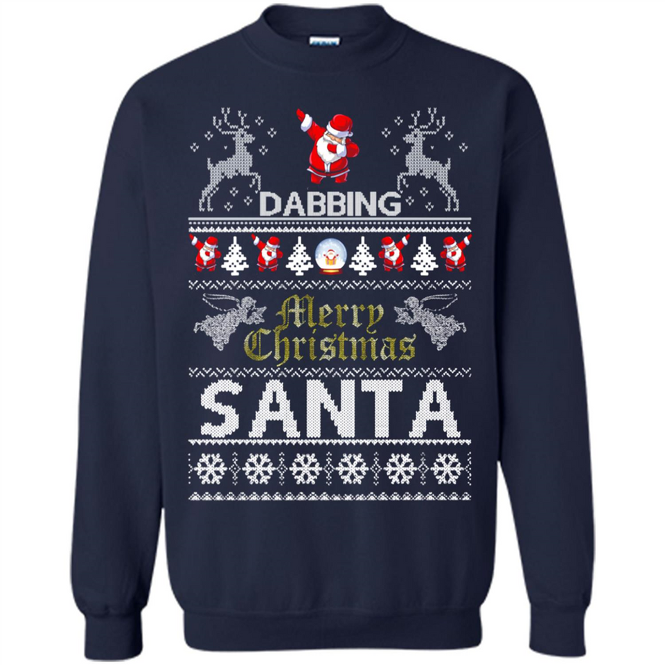 Dabbing Santa Ugly Christmas - Sweatshirt