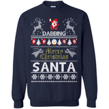 Dabbing Santa Ugly Christmas - Sweatshirt