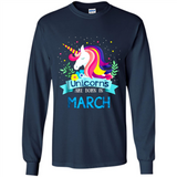 Unicorns are born in March Birthday Rainbow Gift Ladies Custom