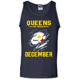 Queens Are Born In December - Pittsburgh Steelers Football - Tank Top