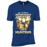 Yes I Do Have A Retirement Plan I Plan On Hunting Christmas PINGPONG