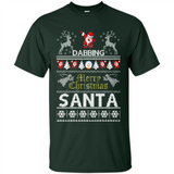 Dabbing Santa Ugly Christmas - Shirt