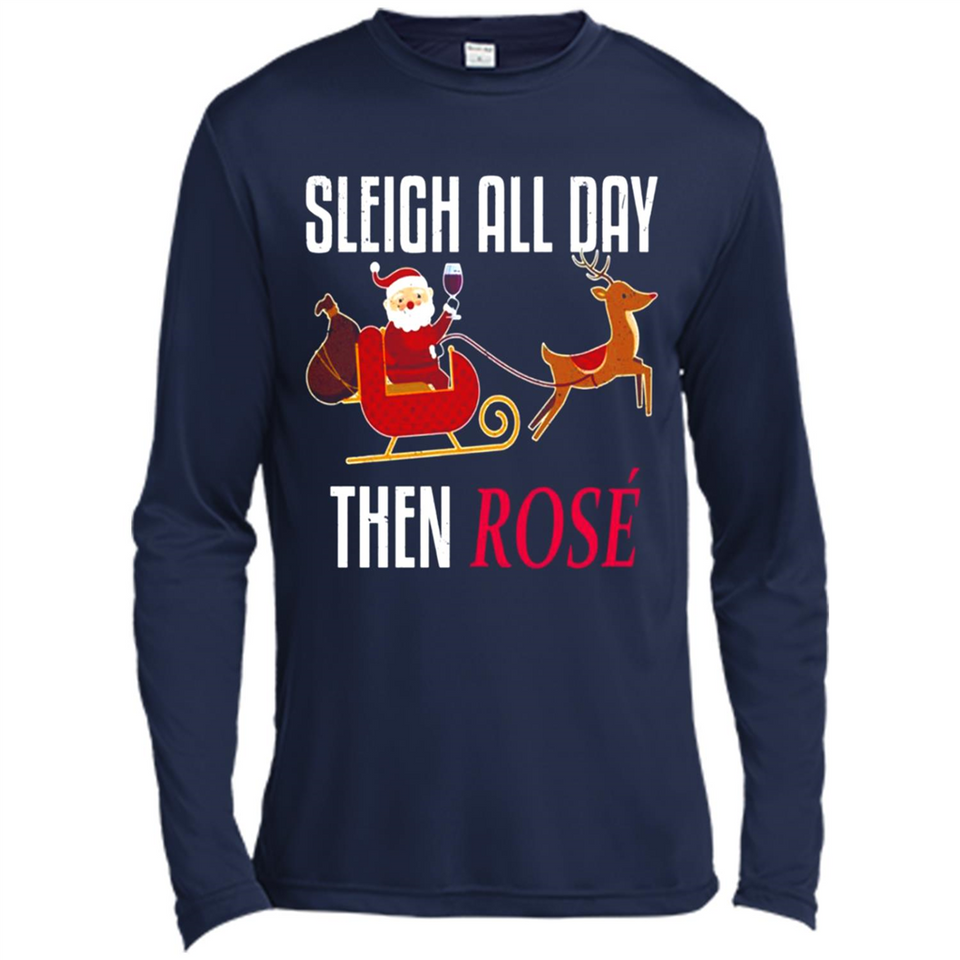 Sleigh All Day Then Rose Christmas Wine Gift - Canvas Long Sleeve T-Shirt