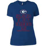 Reasons to be a Georgia Bulldogs Fan Complete List on Back - Ladies' Boyfriend T-Shirt
