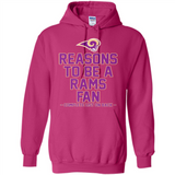 Reasons to be a Los Angeles Rams Fan Complete List on Back - Hoodie