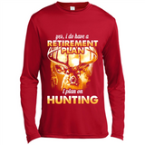 Yes I Do Have A Retirement Plan I Plan On Hunting Christmas PINGPONG