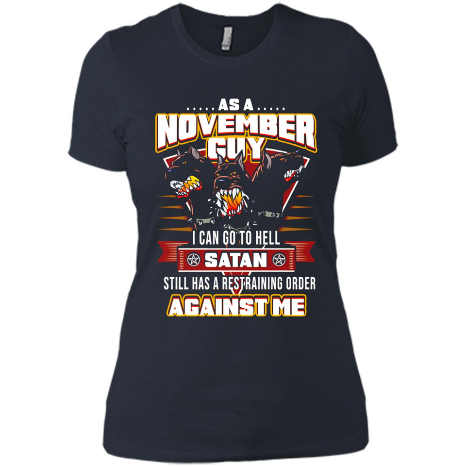 November Guy Birthday - Ladies' Boyfriend T-Shirt