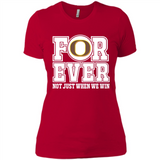 Oregon Ducks Forever For ever not just when we win - Ladies' Boyfriend T-Shirt
