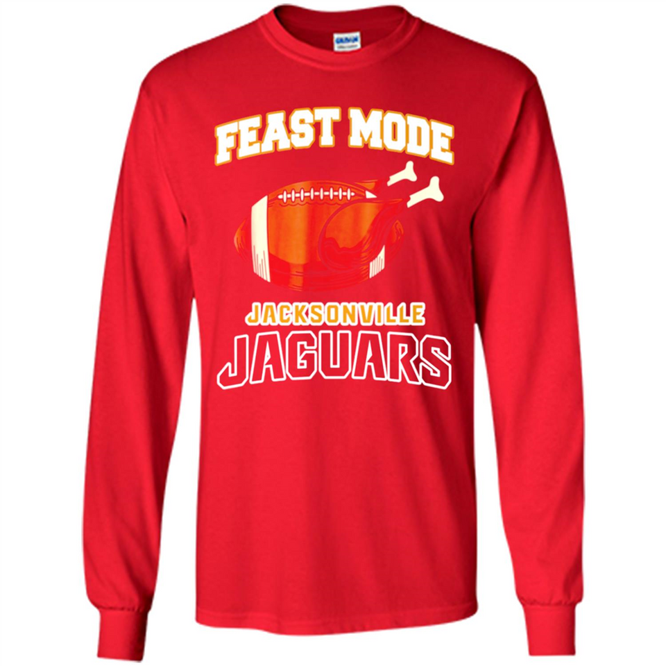 Feast Mode Jaguars Shirt - Jacksonville Turkey Thanksgiving