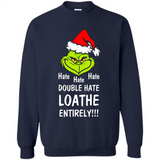 Mr Grinch hate hate hate double hate loathe entirely sweater PINGPONG