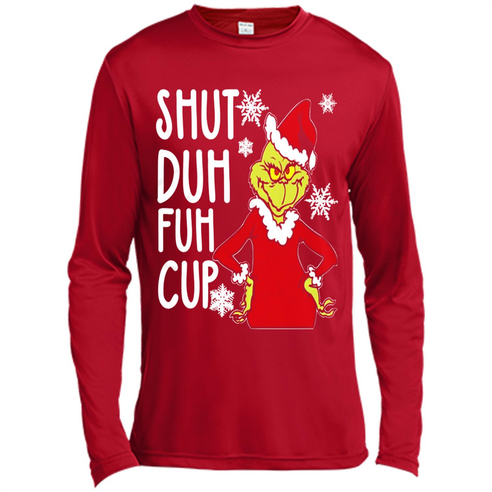 Christmas Grinch Shut Duh Fuh Cup
