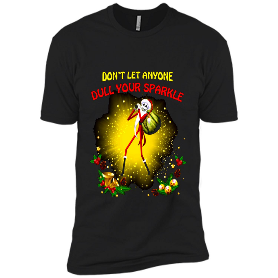 Jack skellington Santa Don't Let Anyone Dull Your Sparkle Christmas