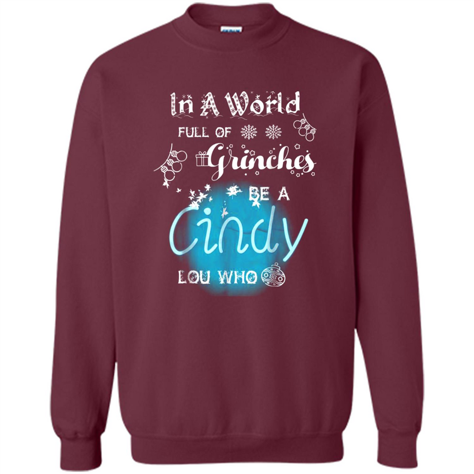 In A World Full Of Grinches Be A Cindy Lou Who PINGPONG