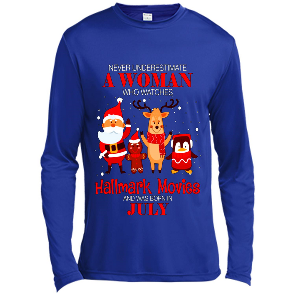 Never Underestimate A July Woman Watches Hallmark Movies Sweatshirt PINGPONG