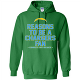 Reasons to be a Los Angeles Chargers Fan Complete List on Back - Hoodie