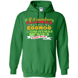 Pajamas, Eggnog and Christmas Movies Count Me In - Hoodie