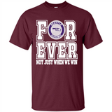 Seattle Seahawks Forever For ever not just when we win - Shirt