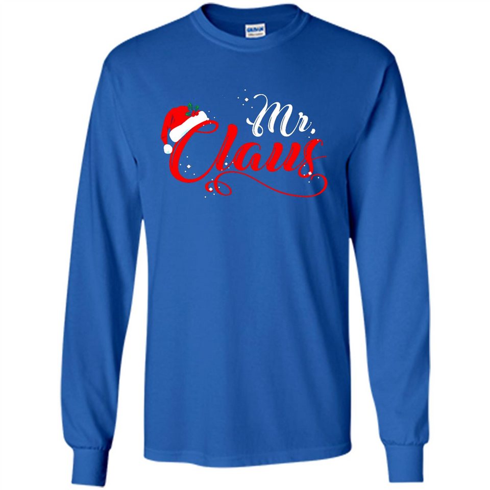 Mr. Claus Santa Claus Merry Xmas T-Shirt - Long Sleeve T-Shirt