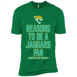 Reasons to be a Jacksonville Jaguars Fan Complete List on Back - Premium Short Sleeve T-Shirt