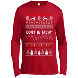 Don't Be Tachy Crewneck