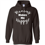 Racing Makes Me Happy! - Drag Racing Classic Fit