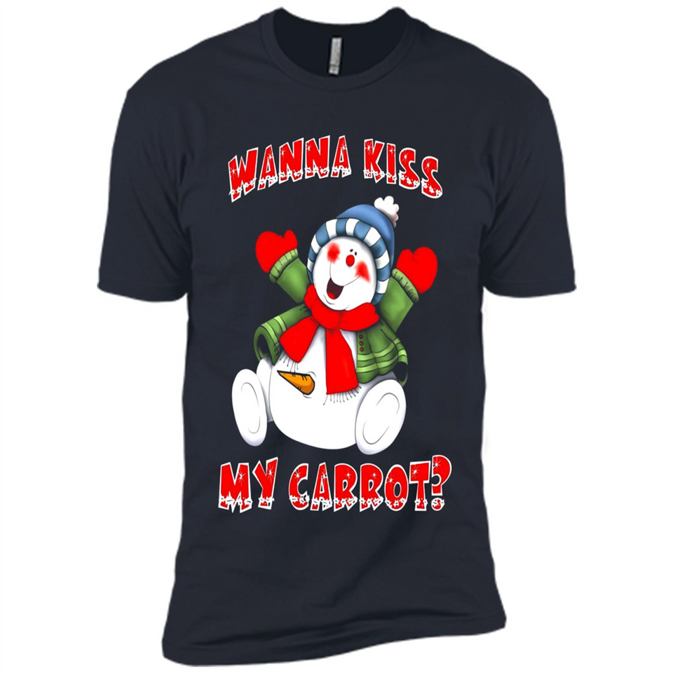 Snowman Wanna Kiss My Carrot Christmas - Premium Short Sleeve T-Shirt